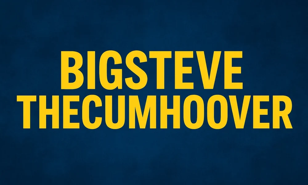bigsteve thecumhoover